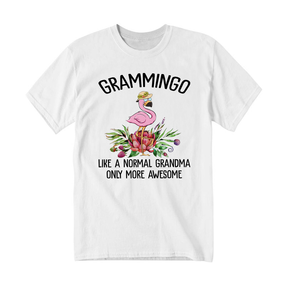 Gramming Like A Normal Grandma Only More Awesome T-Shirt Funny Flamingo Shirts Grandma Gift