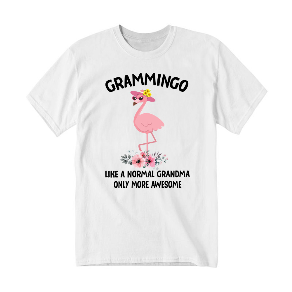 Grammingo Like Normal Grandma Only More Awesome T-Shirt Flamingo Woman Fun Tees Gifts For Grandma